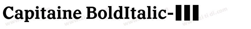 Capitaine BoldItalic字体转换